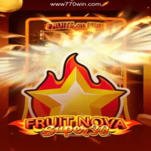 Explore the Exciting World of FruitrNovaSupe30